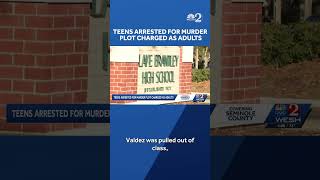 Teens in Florida high school murder plot charged as adults