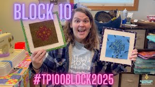 #TP100Block2025 Block 10!