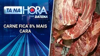 Carne fica 8% mais cara | Tá na Hora (16/12/24)