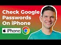 How To Check Saved Google Chrome Passwords On iPhone
