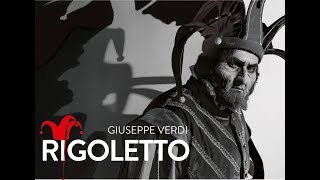 Rigoletto - Giuseppe Verdi