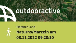 Wanderung im Meraner Land: Naturns/Marzein am 08.11.2022 09:20:10