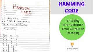 Hamming Code Error detection Correction Encoding Decoding 7 bit in Simplest Way