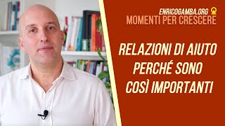 Relazioni di aiuto, perché sono così importanti