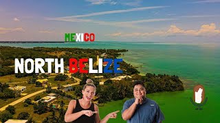 Living in North Belize (Food, Events \u0026 Lifestyle)