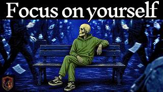 Focus Only on Yourself (And Forget Everyone Else)