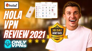 Hola VPN Review 2021 | Everything you need to know about HOLA VPN ✅