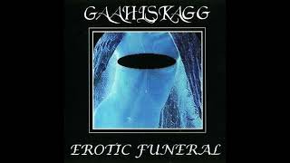 💀💀Gaahlskagg💀💀-💀Erotic Funeral💀(full album)🤘🤘.KTO