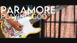 Paramore - Playing God (Guitar Cover by Duta E.)