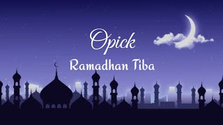 Opick - Ramadhan Tiba (Video Lirik)