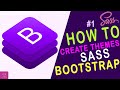 Bootstrap 4 SASS  - How to create themes | Bootstrap 4 Theme Customization (with Sass) | BOOTSTRAP 4