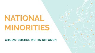 National Minorities: Characteristics, Rights, Diffusion