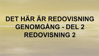 Det här är redovisning - Del 2 Genomgång - Redovisning 2 🍀🌸