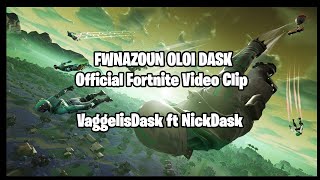 VaggelisDask ft NickDask - Φωνάζουν όλοι dask Fortnite Rap Official video clip