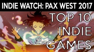 Indiewatch: TOP 10 INDIE GAMES OF PAX