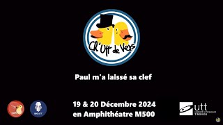 Ch'utt de vers - Paul m'a laissé sa clef - 19 \u0026 20 Décembre 2024