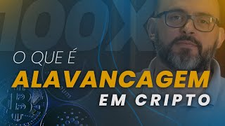 O que é alavancagem em cripto?