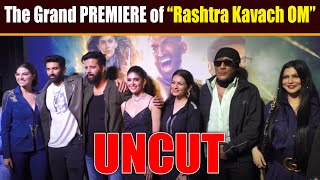 The Grand Premiere of Rashtra Kavach OM | Aditya Roy Kapur |  Sanjana Sanghi | Jackie Shroff