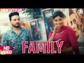 Family | Kamal Khaira | Preet Hundal |Latest Punjabi Songs 2017 | Dream Studios