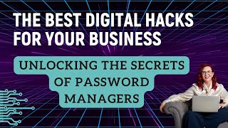Unlocking The Secrets Of Password Managers