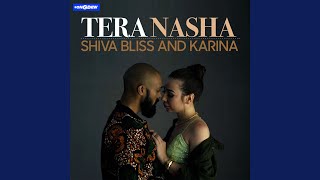 Tera Nasha (feat. Karina)