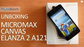 Micromax Canvas Elanza 2 A121 Unboxing and Hands-on Overview