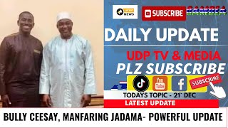 BULLY CEESAY, MANFARING JADAMA- POWERFUL UPDATE