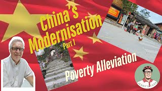 Poverty Alleviation: China's modernisation Part 1 of 3