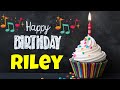 Happy Birthday Riley Song | Birthday Song for Riley | Happy Birthday Riley Song Download