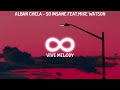 Alban Chela - So Insane feat.Mike Watson / No Copyright Music