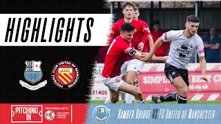 Bamber Bridge vs FC United of Manchester | Extended HD Match Highlights