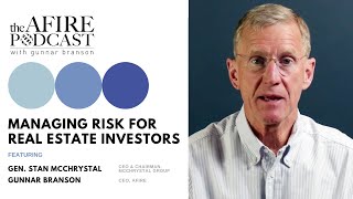 General Stan McChrystal on Managing Risk for Real Estate Investors