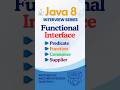 Java 8 Functional Interfaces Explained | Predicate, Function, Consumer, Supplier #shorts