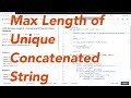 Leetcode 1239: Maximum length of a concatenated string with unique chars (Python3)
