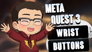 How to Enable Wrist Buttons On Meta Quest 3