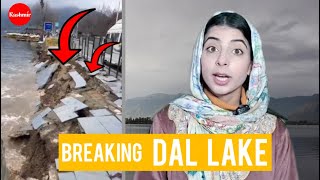 Portion of Famous Dal Lake washed Away