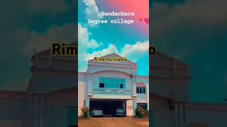 Our Gandachara government degree college ❤️🥰 #shortvideo #viralvideo #viral2024 #youtubeshorts