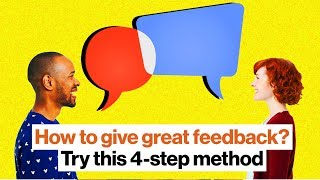 A four-step method for giving foolproof feedback | Michelle Tillis Lederman