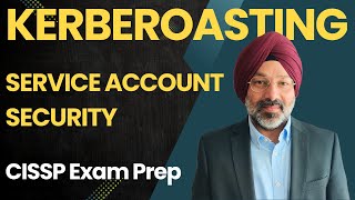 Kerberoasting Explained Step by Step CISSP Domain 5 2026