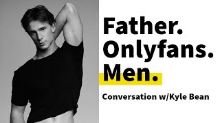 Talking with Kyle about Family, Onlyfans and being a BIG show off!