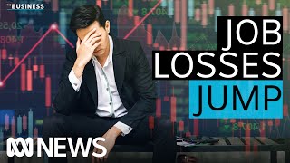 Unemployment rises as rate hikes hit the economy | The Business | ABC News