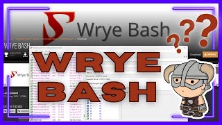 Maximize Skyrim's Potential With Wrye Bash