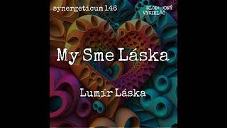 synergeticum 146 Lumír Láska a Tibi Láska Moravčík