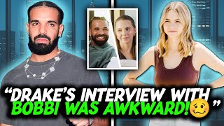 Drake’s Interview With Bobbi Althoff Gets AWKWARD… (He BREAKS DOWN!)