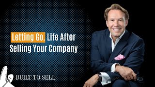 Letting Go. Life After Selling Your Company - with Medpoint founder, Chuck Crumpton