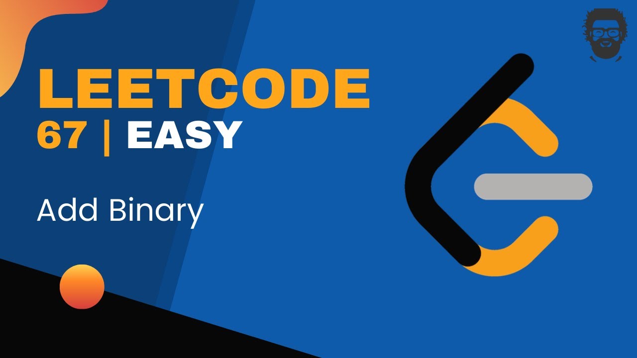 Leetcode 67: Add Binary - YouTube