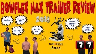 Bowflex Max Trainer Review & Results