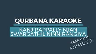 KANJIRAPPALLY QURBANA KARAOKE NJAN SWARGATHIL NINNIRANGIYA