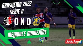SANTA CRUZ  0 X  0 RETRÔ - MELHORES MOMENTOS - CAMPEONATO BRASILEIRO SÉRIE D - 24/07/2022