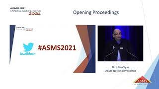 ASMS Conference 2021 - Opening